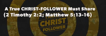 A True Christ-Follower Must Share